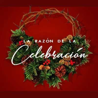 Portada de la serie La Razón de la Celebración