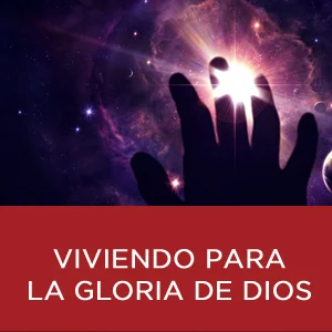 Portada de la serie Viviendo para la Gloria de Dios